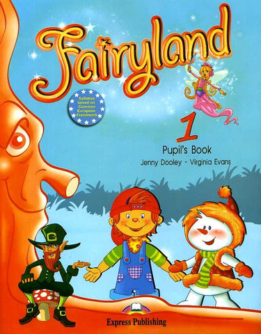 FAIRYLAND 1 PUPILS BOOK..