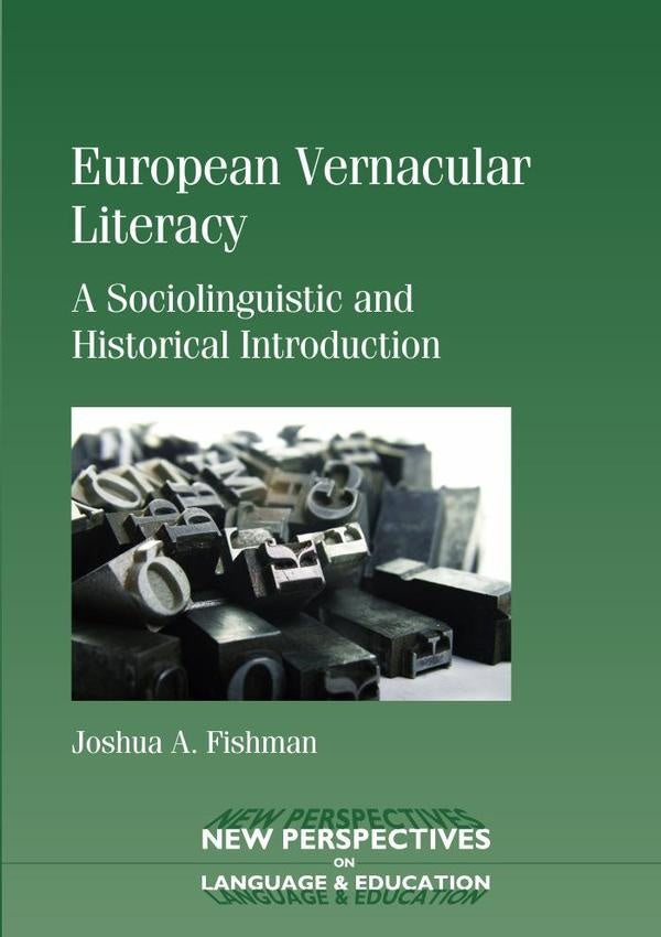 European Vernacular Literacy | Joshua A. Fishman