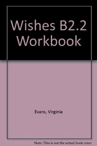 WISHES B2.2 WORKBOOK STUDENT