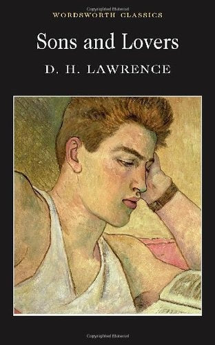 Sons and Lovers (Wordsworth Classics) | D.H. Lawrence
