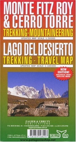 Monte Fitz Roy & Cerro Torre : Trekking-Mountaineering and Lago Del Desierto : Trekking - Travel Map | Sergio Zagier