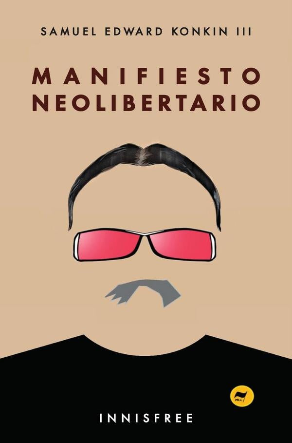 Manifiesto neolibertario  | Samuel Edward Konkin III