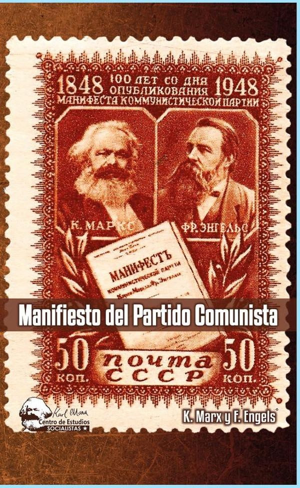Manifiesto del Partido Comunista | Marx, Engels