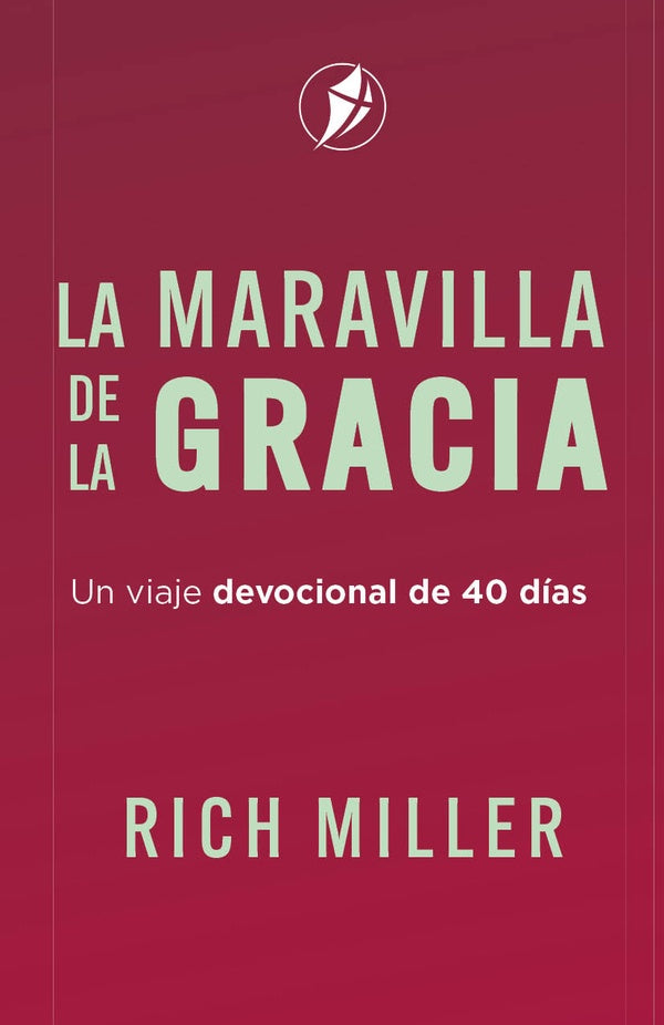 La maravilla de la gracia  | Rich Miller
