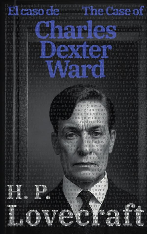El caso de Charles Dexter Ward - The Case of Charles Dexter Ward | H. P. Lovecraft