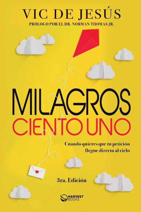 Milagros Ciento Uno | Vic De Jesús