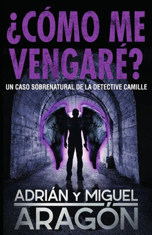 ¿Cómo me vengaré? | Adrián y Miguel Aragón