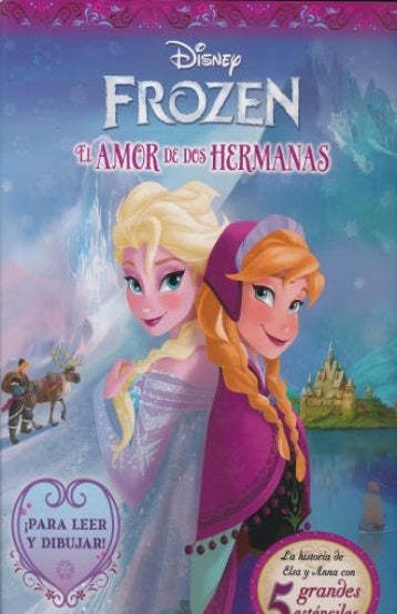 Frozen, El Amor De Dos Hermanas