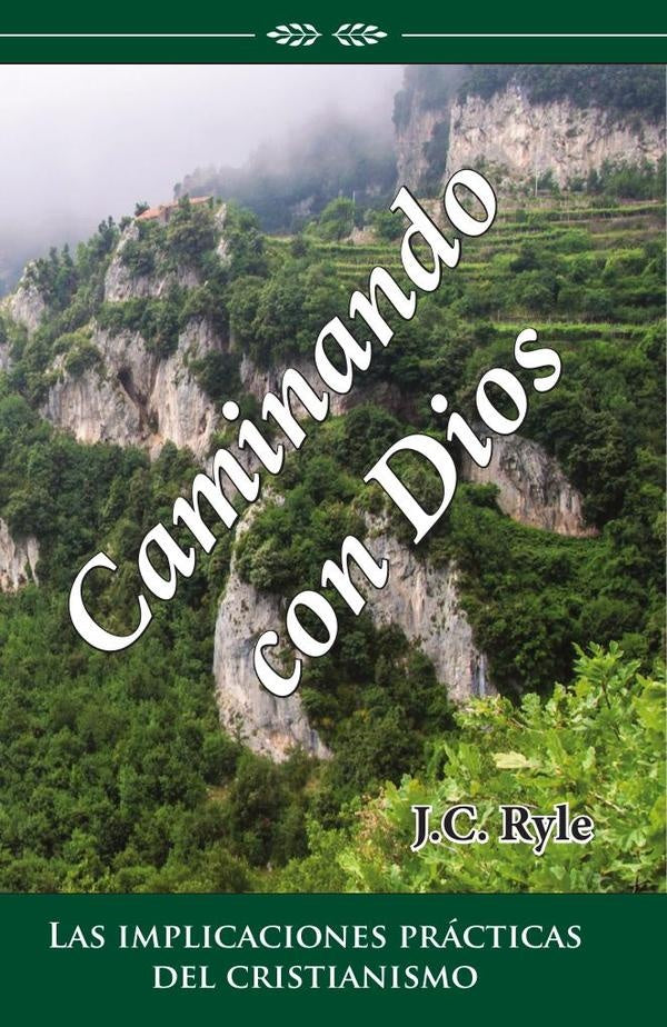 Caminando con Dios | J. C. Ryle