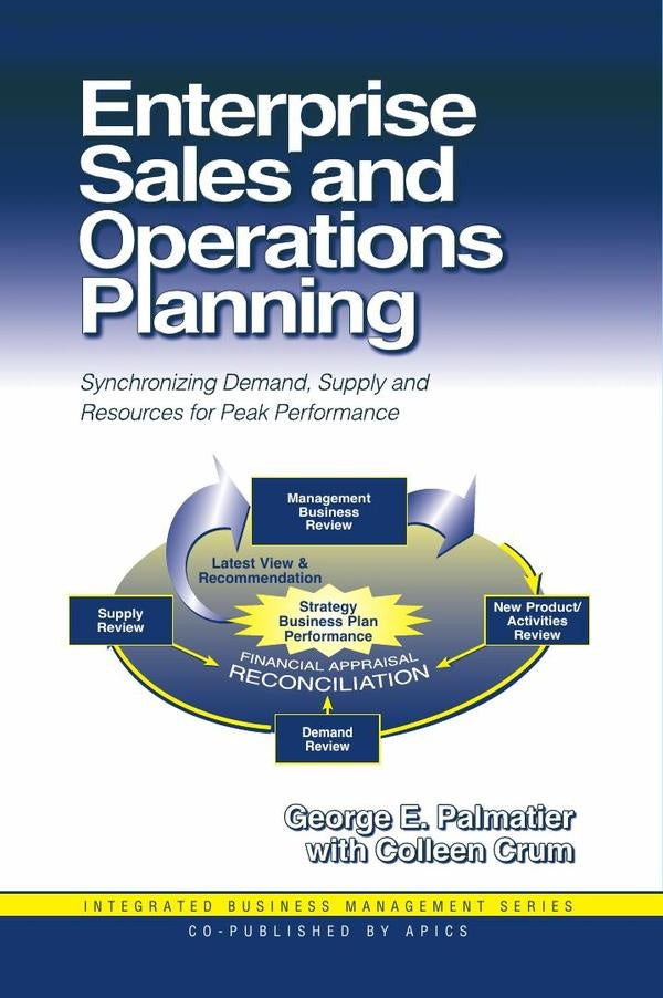 Enterprise Sales and Operations Planning | Palmatier, Crum