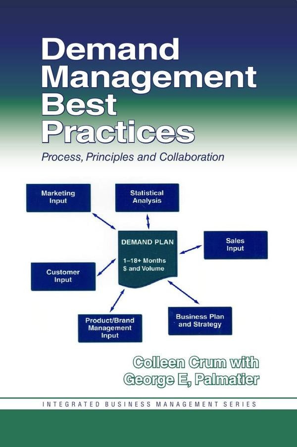 Demand Management Best Practices | Palmatier, Crum