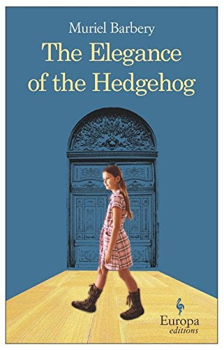 The elegance of the Hedgehog | Muriel Barbery