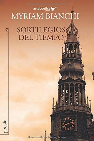 SORTILEGIOS DEL TIEMPO (URU) | MYRIAM BIANCHI
