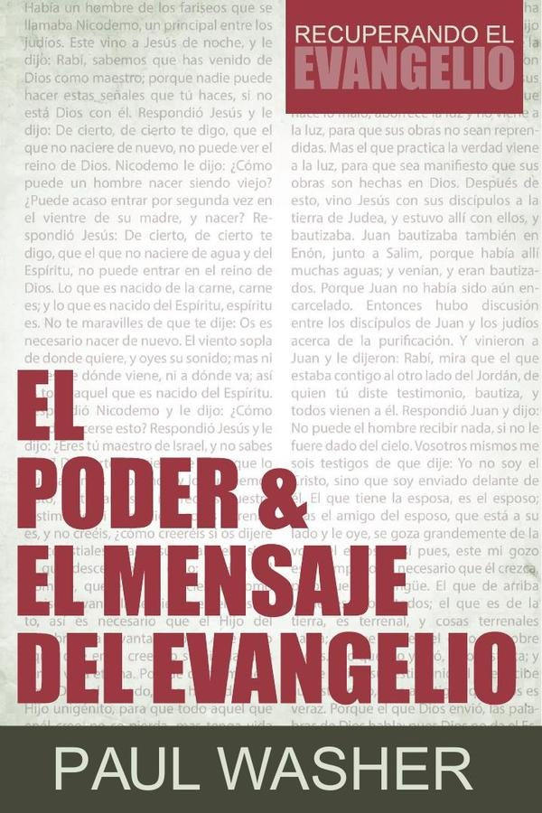 El poder & el mensaje del evangelio | Paul Washer