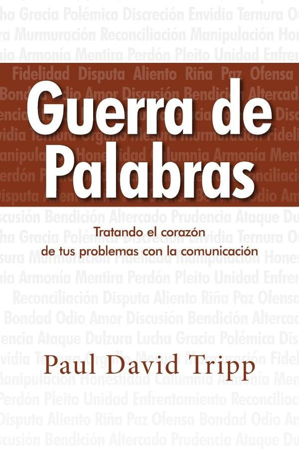 Guerra de palabras | Paul David Tripp