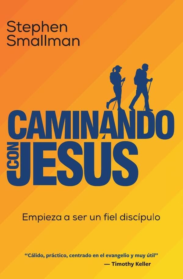 Caminando con Jesús | Stephen Smallman