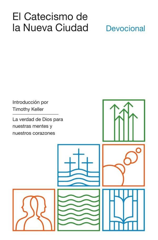 El Catecismo de la Nueva Ciudad | Collin Hansen