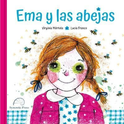 Ema y las abejas | Virginia Mortola