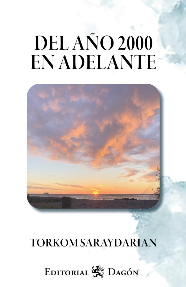Del Año 2000 en adelante | Torkom Saraydarian