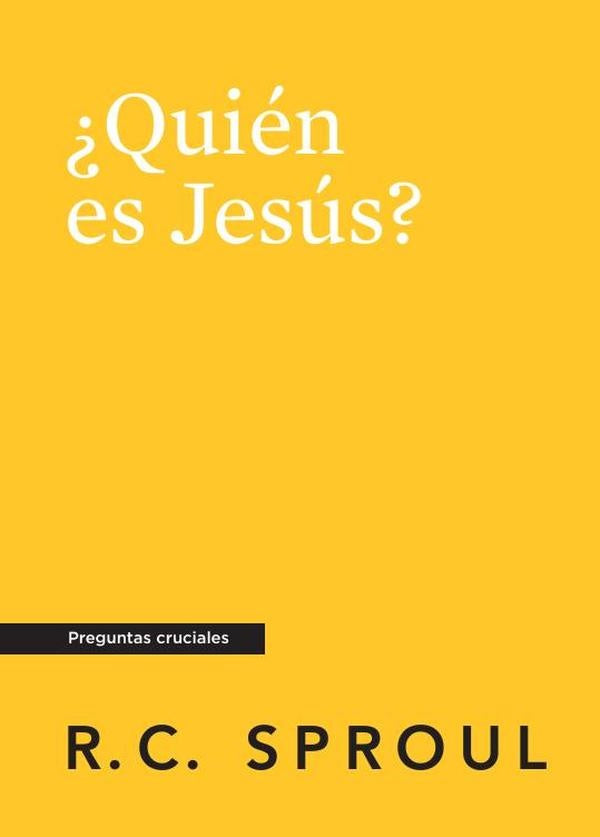 ¿Quién es Jesús? | Sproul, Ligonier