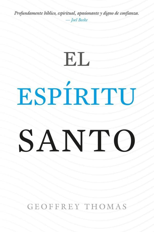 El Espíritu Santo | Thomas, Canales