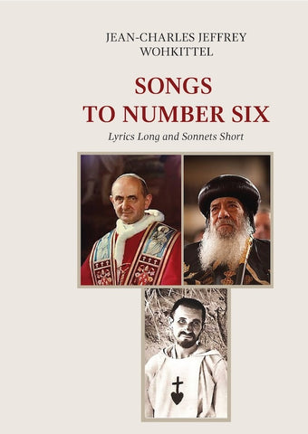 Songs to Number Six | Jean-Charles Jeffrey Wohkittel