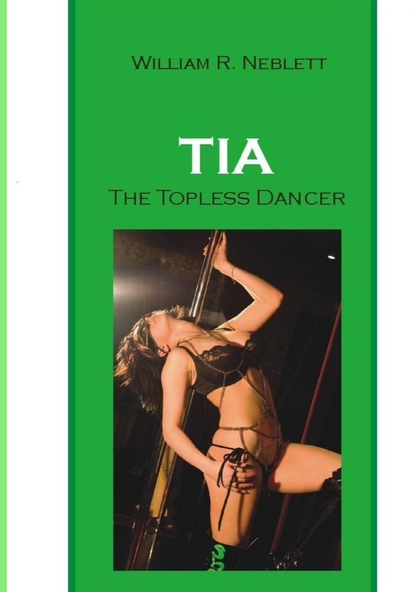 Tia, The Topless Dancer | William R. Neblett