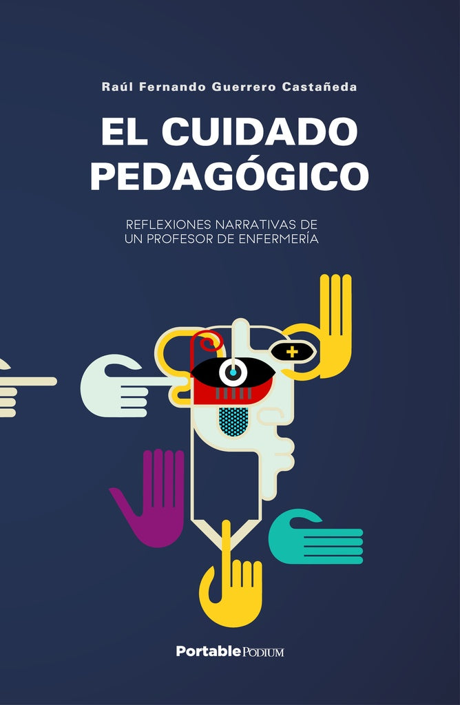 El cuidado pedagógico | Castañeda, Castañeda