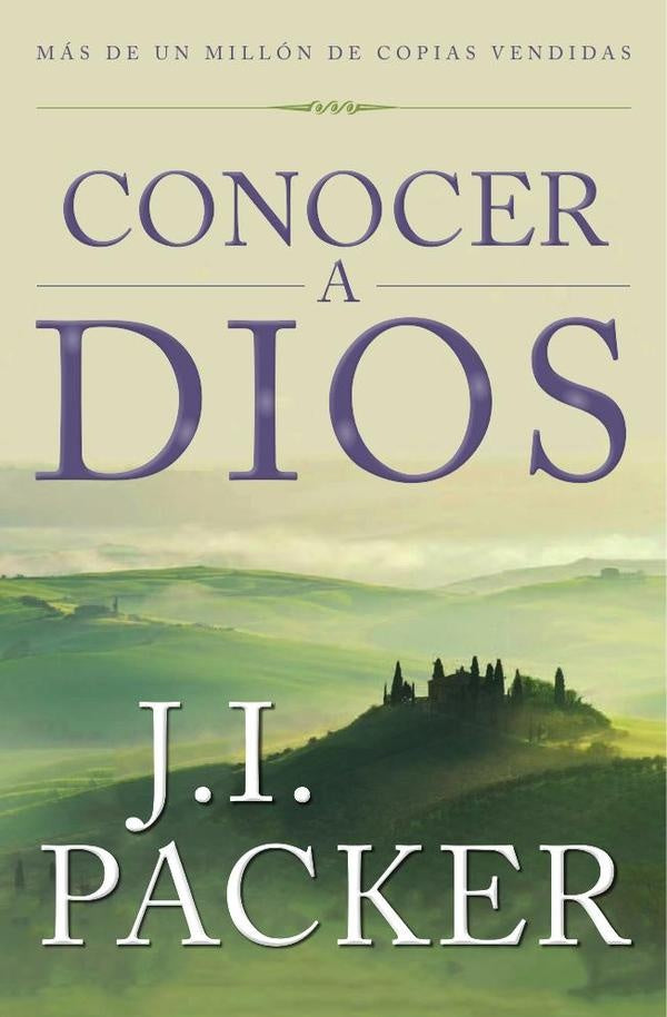 Conocer a Dios | J. I. Packer