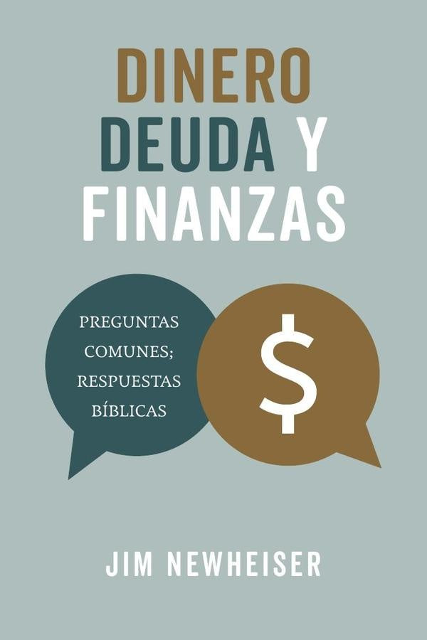 Dinero, deuda y finanzas | Jim Newheiser