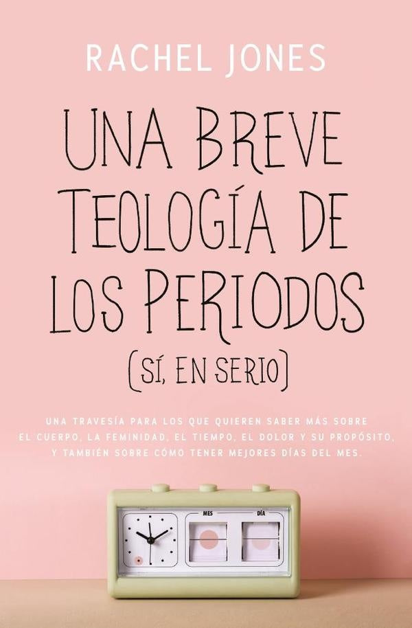 Una breve teología de los periodos (sí, en serio) | Rachel Jones