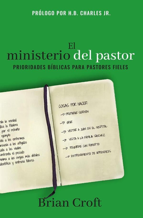 El ministerio del pastor | Brian Croft