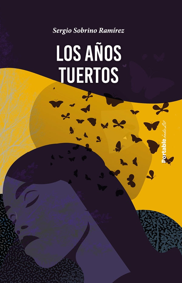 Los años tuertos  | Sergio  Sobrino Ramírez