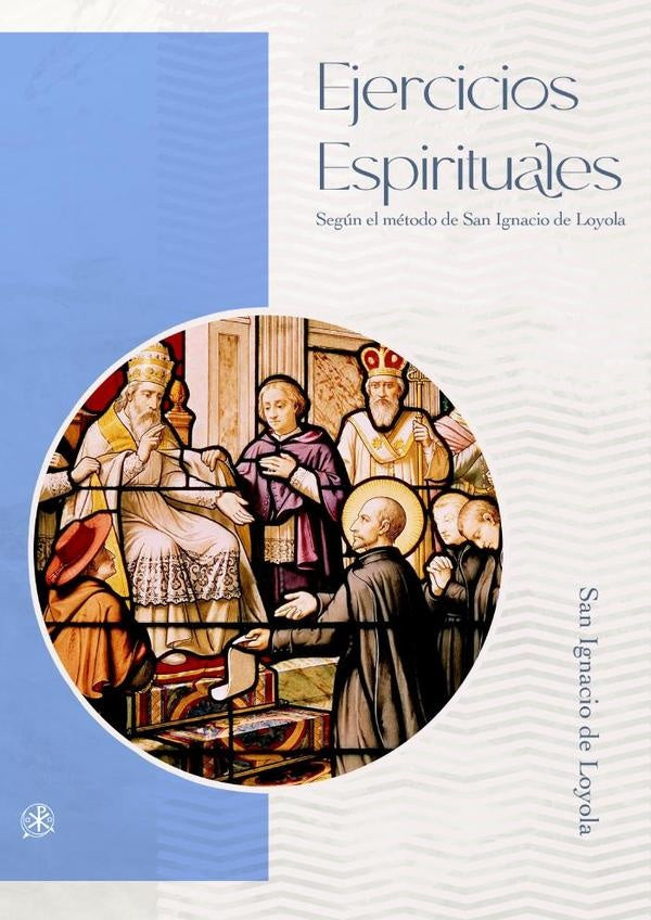 Ejercicios Espirituales | San Ignacio de Loyola