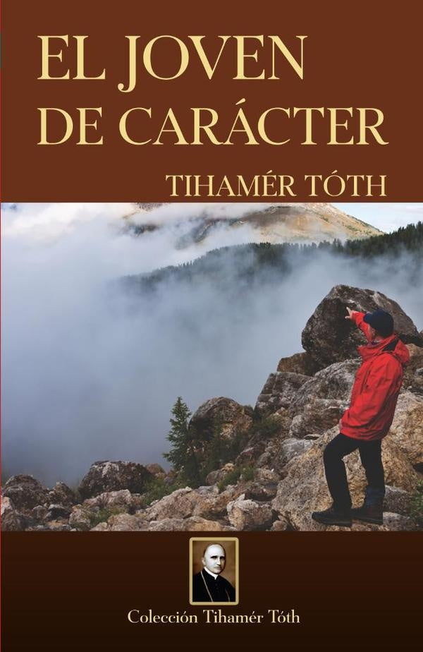 El joven de carácter | Toth, Toth
