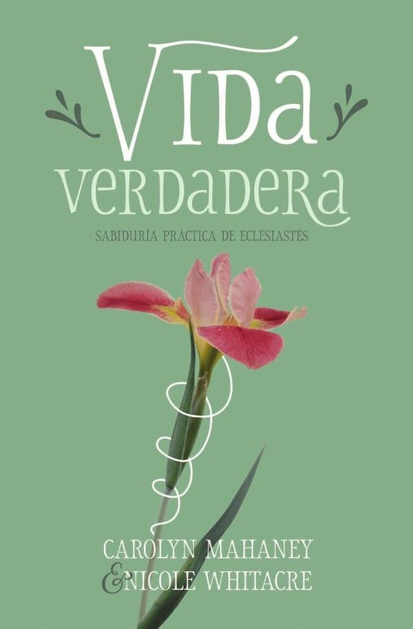 Vida verdadera | Mahaney, Whitacre