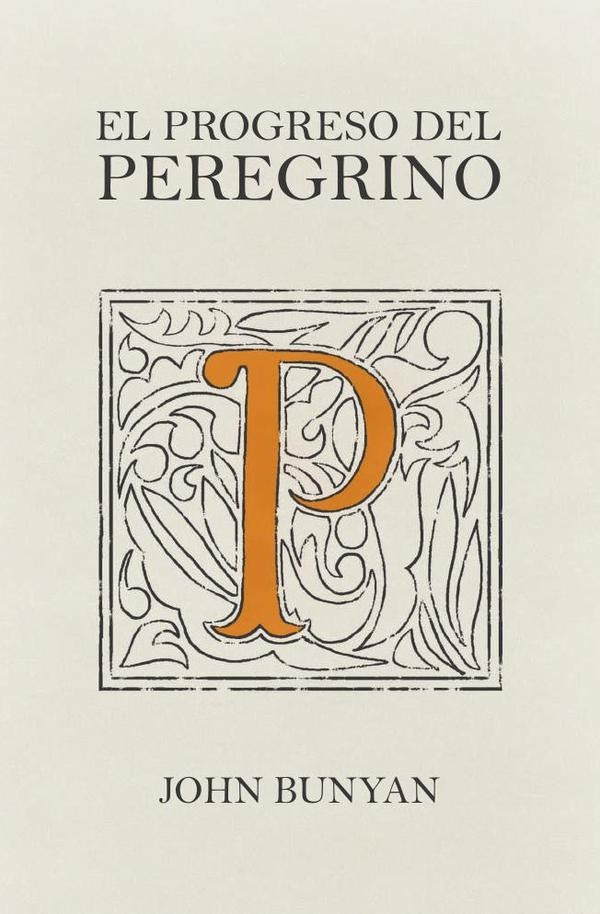 El progreso del peregrino | Bunyan, García