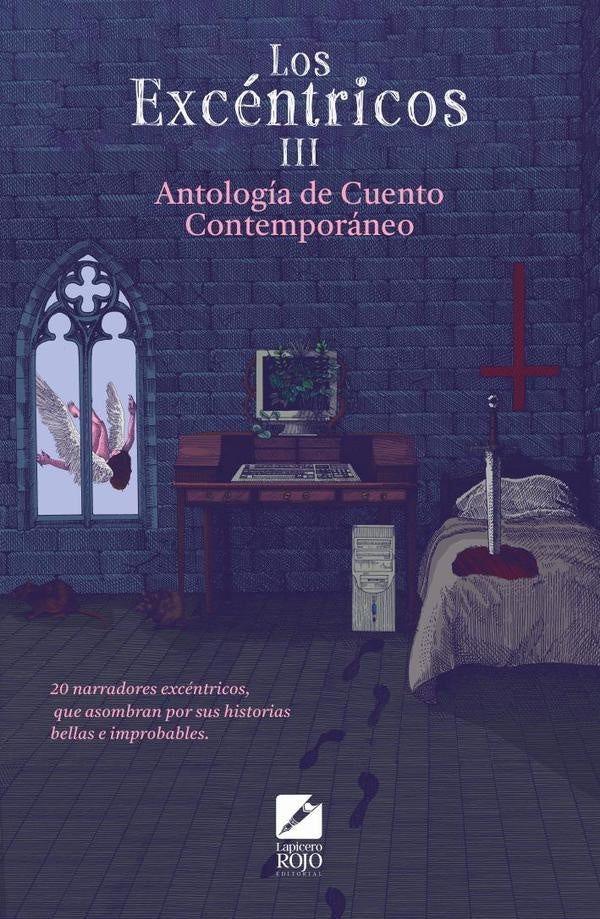 Los Excéntricos III. Antología de cuento contemporáneo | Nava, JIMÉNEZ ROQUE y otros