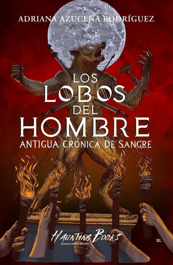 Los Lobos del hombre | Adriana Azucena Rodríguez