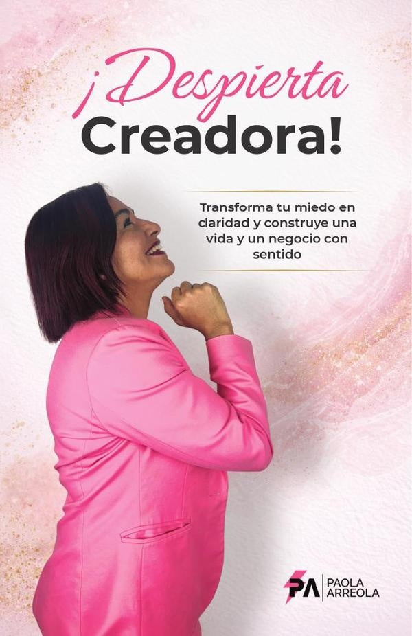 Despierta Creadora | Paola Arreola