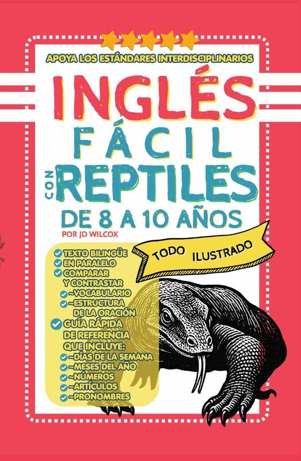 Inglés fácil con reptiles | JD Wilcox