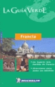 MICHELIN VERDE - FRANCIA | MICHELIN EDICIONES DE VIAJE