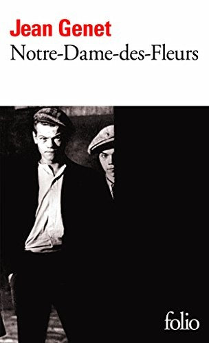 NOTRE-DAME DES FLEURS | Jean Genet