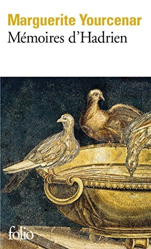 MÉMOIRES D' HADRIEN.. | Marguerite Yourcenar