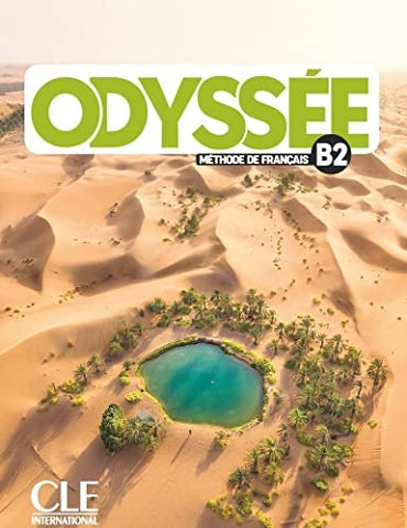 ODYSSÉE, MÉTHODE DE FRANÇAIS B2..