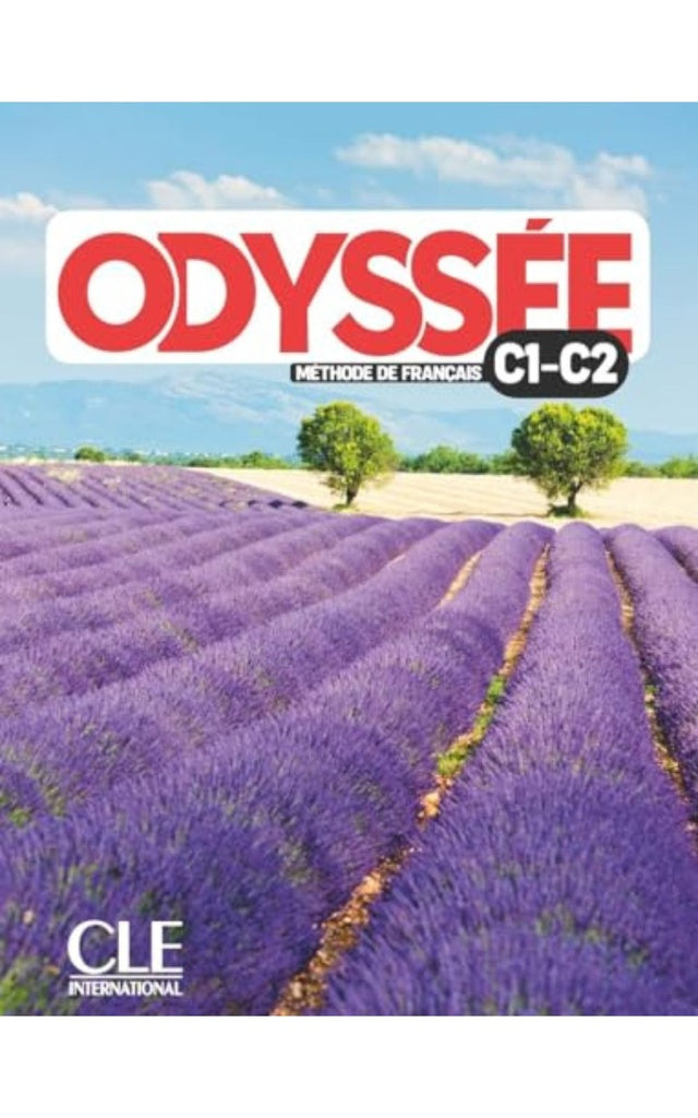 ODYSSÉE. MÉTHODE DE FRANÇAIS. NIVEAU C1/C2..