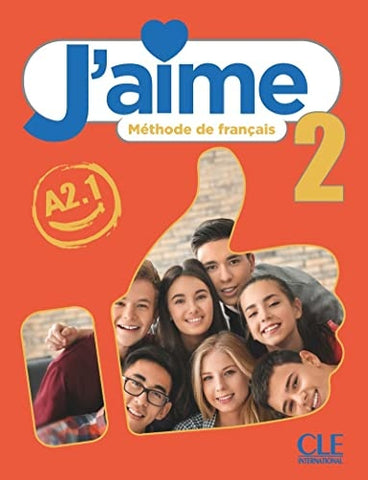 J'AIME 2 METHODE DE FRANCAIS (A2.1)..