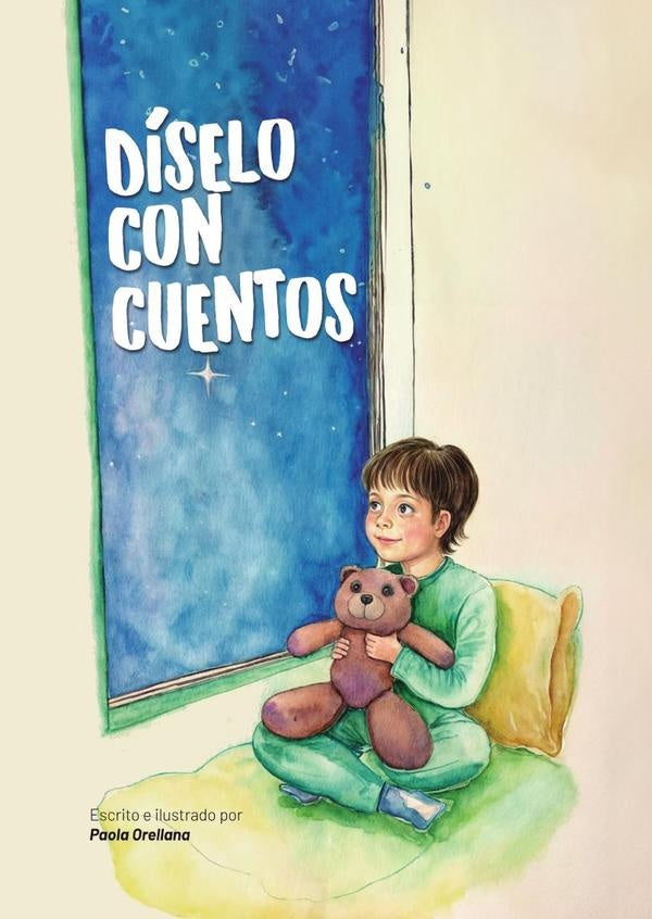 Díselo con cuentos | Paola Gissela Orellana Vera