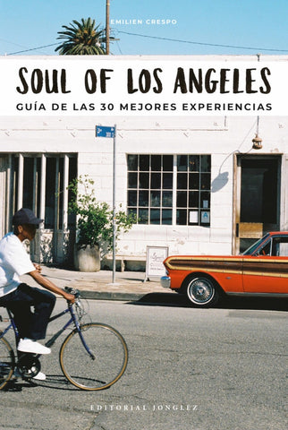 SOUL OF LOS ANGELES | EMILIEN CRESPO