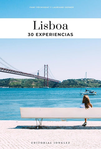 LISBOA. 30 EXPERIENCIAS | FANY PECHIODAT